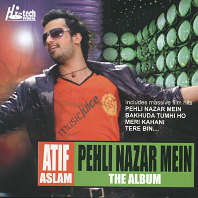 Atif Aslam Song Pehli Nazar Mein Download